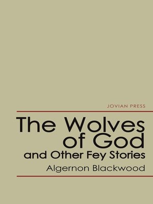 cover image of The Wolves of God and Other Fey Stories